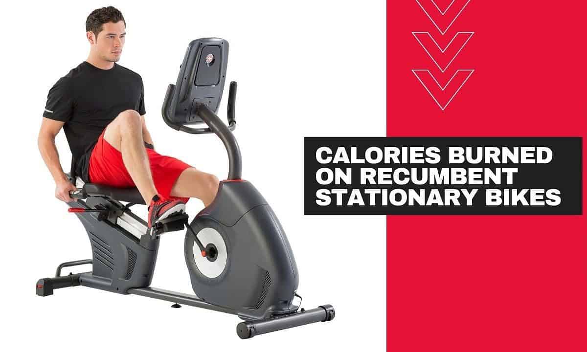 Calories Burned on Recumbent Stationary Bikes