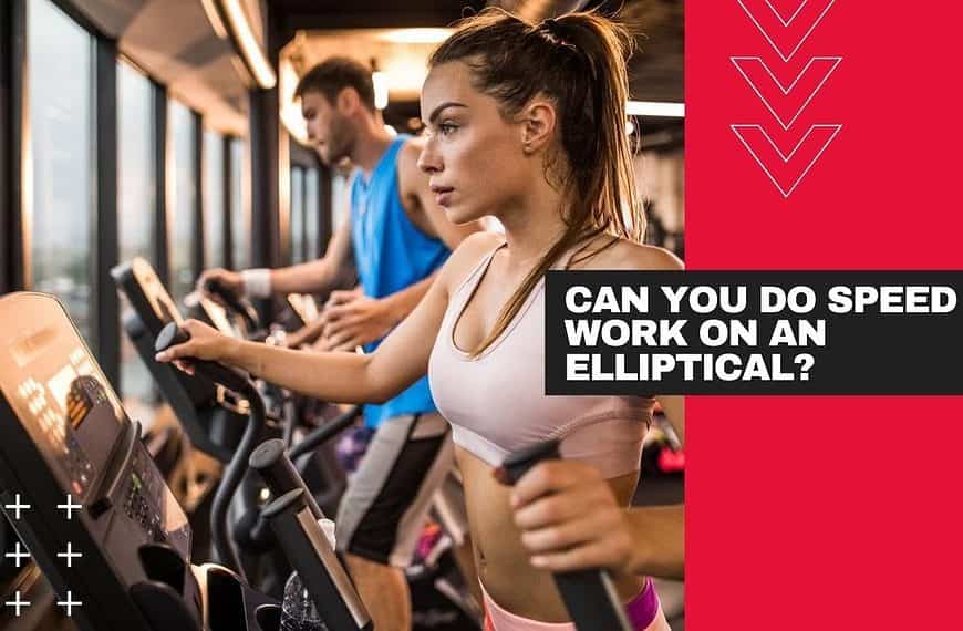 Can You Do Speed Work on an Elliptical?
