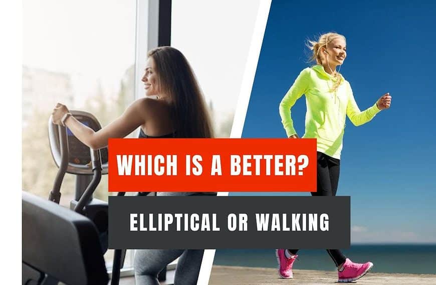 ELLIPTICAL VS WALKING: WHICH IS BETTER?
