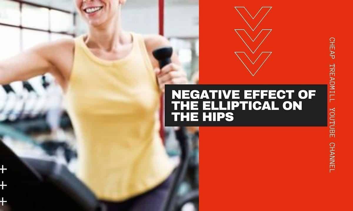 Negative Effect of the Elliptical on the Hips
