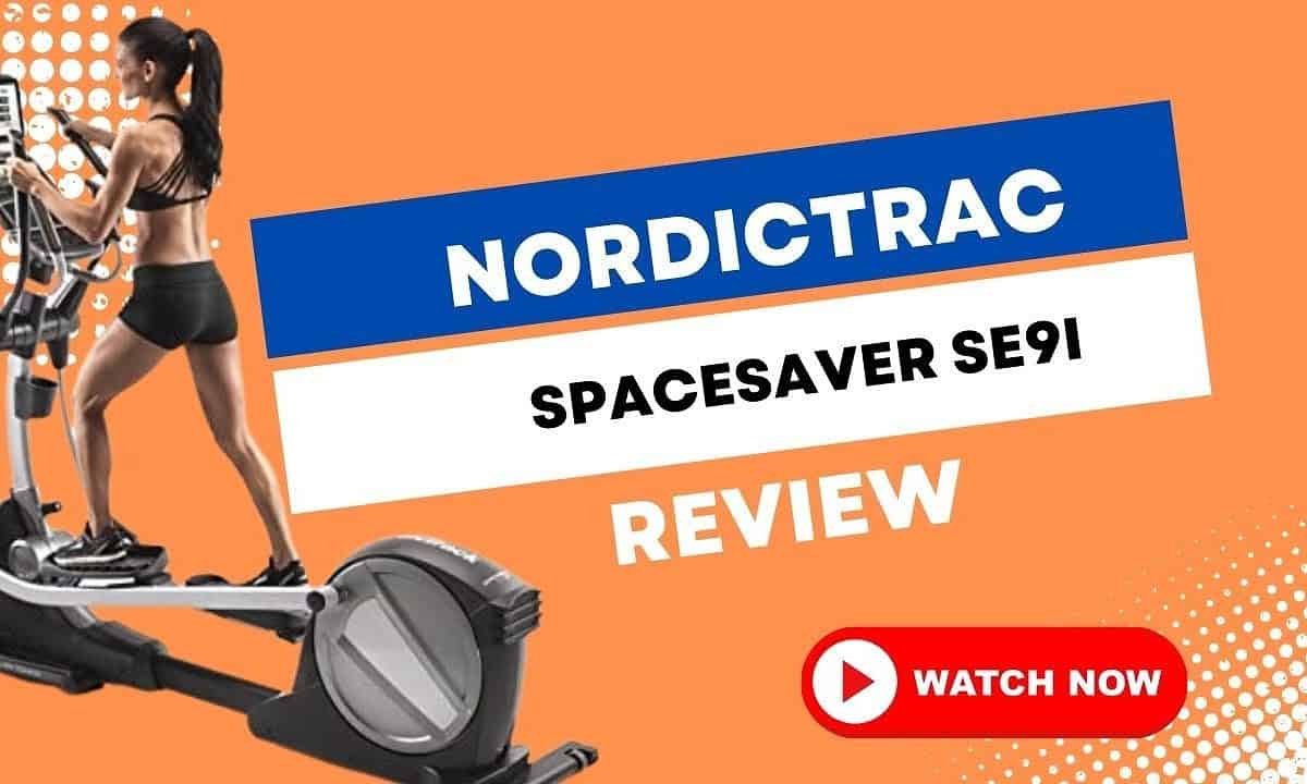 NordicTrack SpaceSaver SE9i Elliptical Review